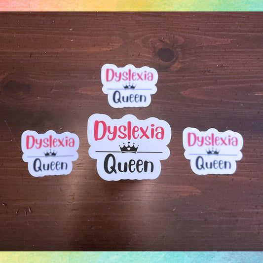 Pegatina de la Reina de la Dislexia | Reyes y Reinas