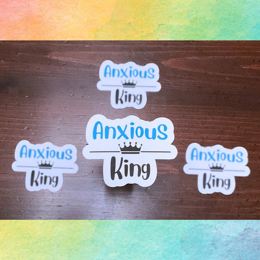 Anxious King Sticker | Kings & Queens