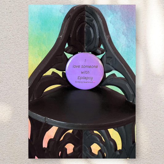 I Love Someone With Epilepsy | Epilepsy Awareness Pin