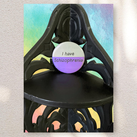 I Have Schizophrenia | Schizophrenia Awareness | "I Have" Series